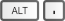 Keys Alt + Dot